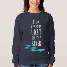 From lost to the river スウェットシャツ