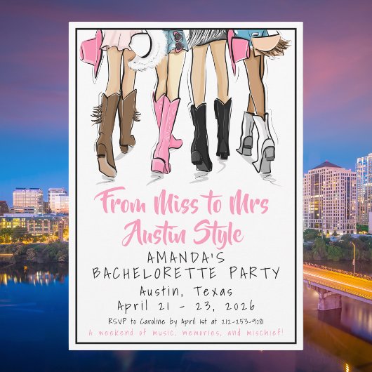 From Miss to Mrs — Austin Style Bachelorette Party 招待状