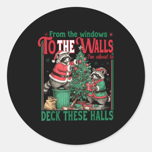 From The Windows To The Walls I'm About To Deck Ra ラウンドシール (正面)