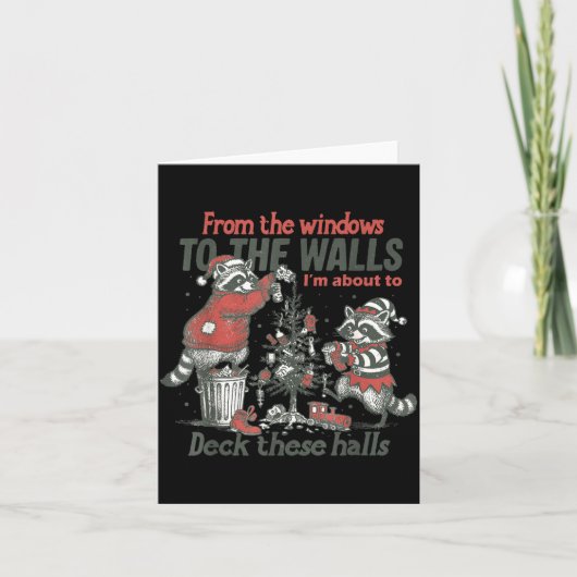 From The Windows To The Walls I'm About To Deck Th カード (正面)