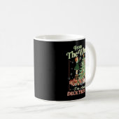 From The Windows To The Walls I'm About To Deck Th コーヒーマグカップ (正面右)