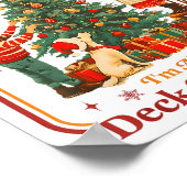 From The Windows To The Walls I'm About To Deck Th ポスター (角)