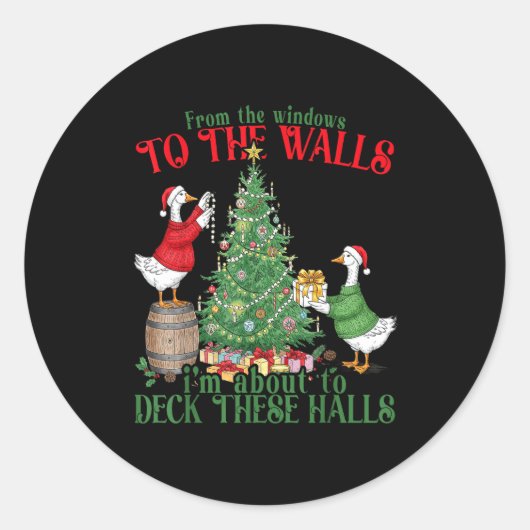 From The Windows To The Walls I'm About To Deck Th ラウンドシール (正面)