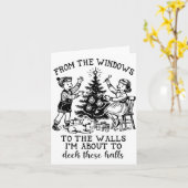 From The Windows To The Walls Im About To Deck The カード (黄色い花)