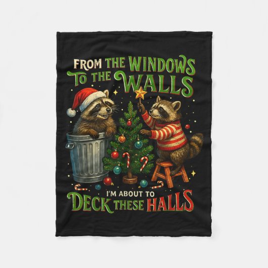 From The Windows To Walls Deck These Halls Raccoon フリースブランケット (正面)