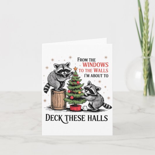 From The Windows To Walls I'm About Deck These Hal カード (正面)