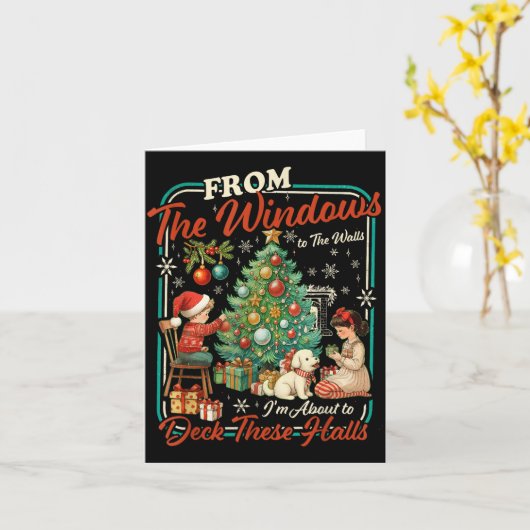 From The Windows To Walls I'm About Deck These Hal カード (黄色い花)