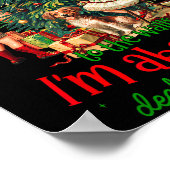 From Windows To Walls Im About To Deck These Halls ポスター (角)