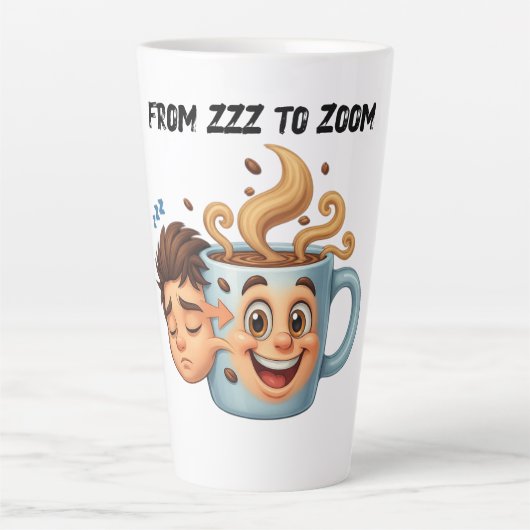 From Zzz to Zoom" T-Shirt - Coffee Mug Face カフェラテマグ (正面)