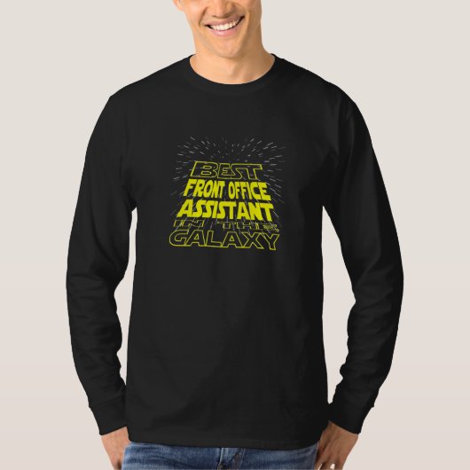 Front Officeアシスタントクール銀河系ジョブ Tシャツ (正面)