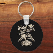 Frost Me Like You Mean It Funny Baking Skeleton Ha キーホルダー (正面)