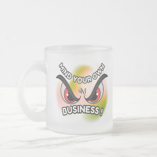 Frosted Glass Mug 10oz : Mind Your Own フロストグラスマグカップ
