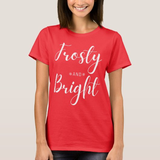 Frosty & Bright Christmas Tシャツ (正面)
