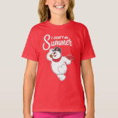 Frosty the Snowman™ | I Don't Do Summer Tシャツ (正面)