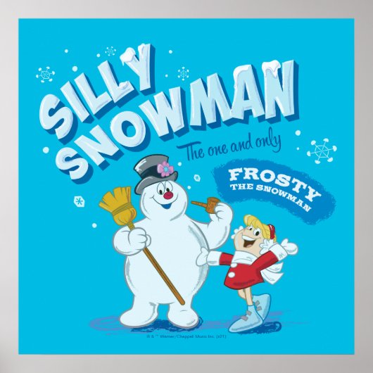 Frosty the Snowman™ | "Silly Snowman" ポスター (正面)