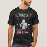 Frosty The Swoleman Ugly Christmas Sweater Funny S Tシャツ<br><div class="desc">Frosty The Swoleman Ugly Christmas Sweater Funny S</div>