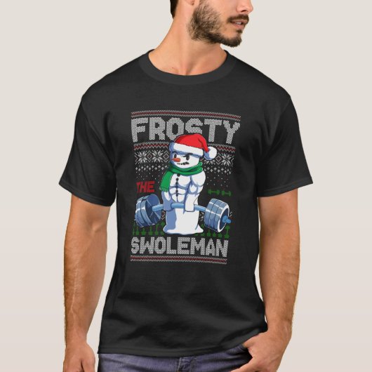 Frosty The Swoleman Ugly Christmas Sweater Funny S Tシャツ (正面)