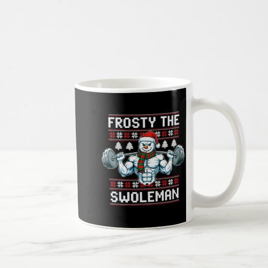 Frosty The Swoleman Ugly Funny Christmas Snowman W コーヒーマグカップ (右)