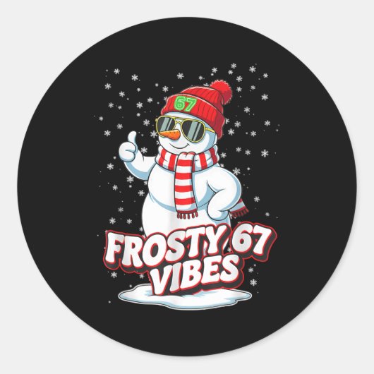Frosty Vibes 67 Snowman For Winter - Six Seven Mem ラウンドシール (正面)