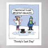 "Frosty's Last Day" ポスター (正面)