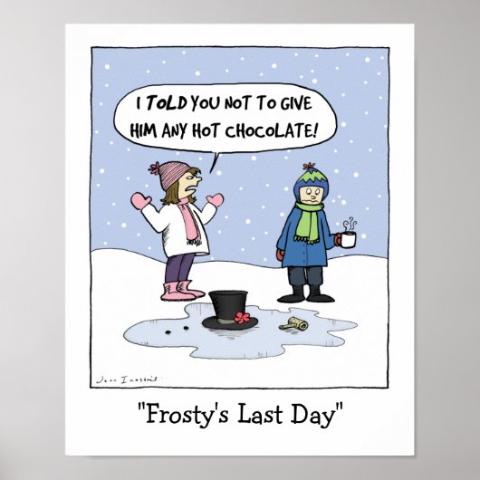"Frosty's Last Day" ポスター (正面)