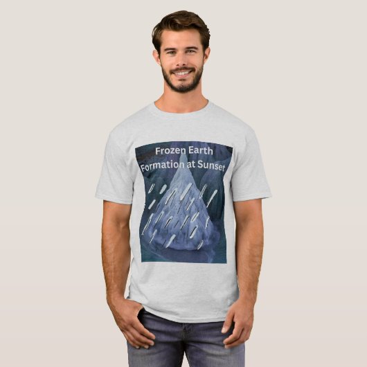 Frozen Earth Formation at Sunset Tシャツ (正面フル)