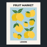 Fruit Market Lemon Print Vintage Food Art Blue ポスター<br><div class="desc">Fruit Market Print - Lemons – Vintage Fruit Art – Blue Background.</div>