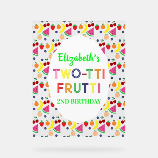 Fruit Two-tti Frutti 2nd Birthday アクリルサイン (正面)