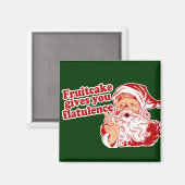 Fruitcake 与え You Flatulence マグネット (正面/裏面)