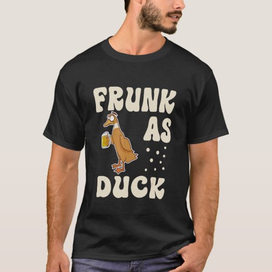 Frunk As Duck Rubber Duck Drinkミームユーモア2 Tシャツ (正面)