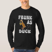 Frunk As Duck   Rubber Duck Drinking Meme Humor  2 Tシャツ (正面)