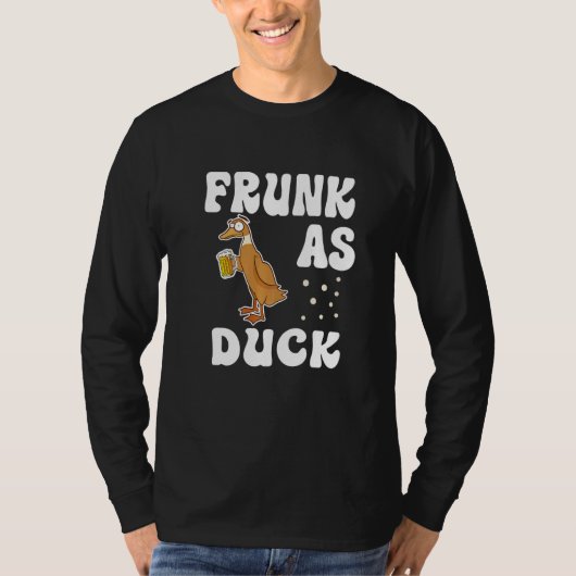 Frunk As Duck   Rubber Duck Drinking Meme Humor  2 Tシャツ (正面)