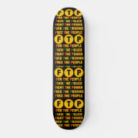 FTP Skateboard スケートボード | Zazzle.co.jp