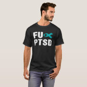 FU PTSD Tシャツ - FU 外傷後ストレス障害 (正面フル)