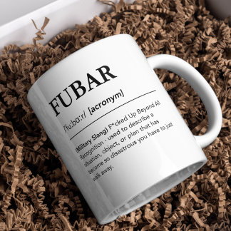 FUBARの定義 楽しい略語 ミリタリースラング コーヒーマグカップ