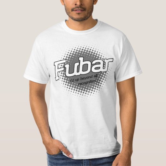 FUBAR Tシャツ (正面)