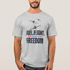 FUEL FLIGHT FREEDOM,ミニマリスト,楽しい,航空 Tシャツ
