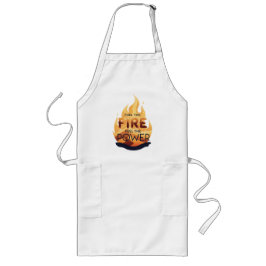 Fuel the Fire Feel the Power Motivational Tee ロングエプロン