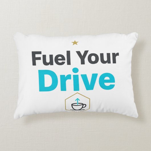 Fuel Your Drive Motivational - Daily Inspiration アクセントクッション (正面)