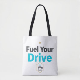 Fuel Your Drive Motivational  - Daily Inspiration  トートバッグ