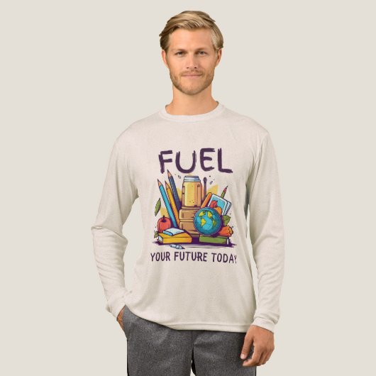 Fuel Your Future Today トライブレンドＴシャツ (正面全体)