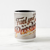 Fuel Your Passion Coffee Cup - はっきりした Flameインスパイア- マグカップ (中央)