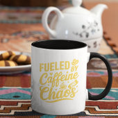 Fueled by Caffeine and Chaos Funny Sarcastic マグカップ