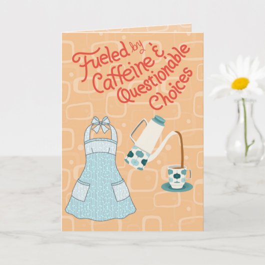 Fueled by Caffeine and Questionable Choices カード (小さな植物)
