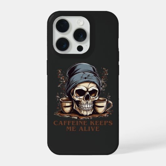 Fueled by Caffeine-Caffeine Keeps Me Alive iPhoneケース (裏面)