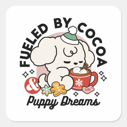 Fueled by Cocoa and Puppy Dreams – Cute Winter Dog スクエアシール (正面)