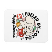 Fueled by Cocoa and Puppy Dreams – Cute Winter Dog マグネット (横)