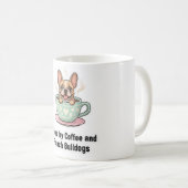 Fueled by Coffee and Frenchie Chaos Cute French   コーヒーマグカップ (正面右)