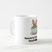 Fueled by Coffee and Frenchie Chaos Cute French   コーヒーマグカップ (正面左)