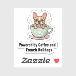 Fueled by Coffee and Frenchie Chaos Cute French   シール